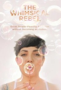 bokomslag Whimsical Rebel