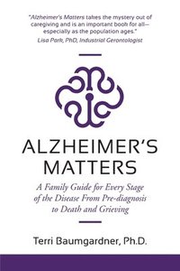 bokomslag Alzheimer's Matters