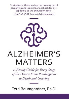 bokomslag Alzheimer's Matters