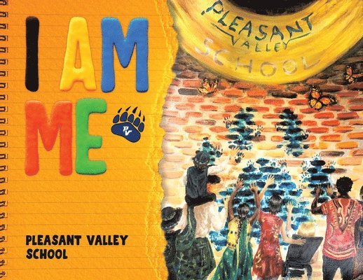 Pleasant Valley School - I Am Me, Häftad