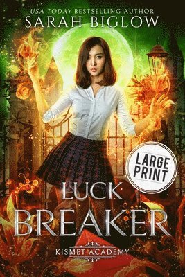 Sarah Biglow - Luck Breaker, Häftad