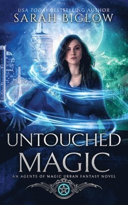 Sarah Biglow - Untouched Magic, Häftad