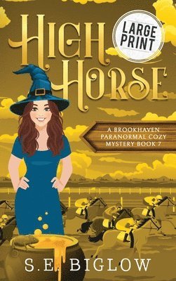 bokomslag High Horse: A Large Print Sporty Supernatural Mystery