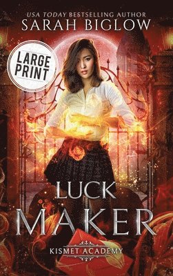 bokomslag Luck Maker: A Large Print Asian American Paranormal Academy Novel