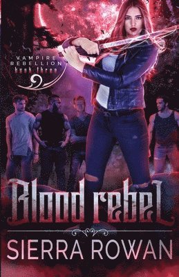 bokomslag Blood Rebel