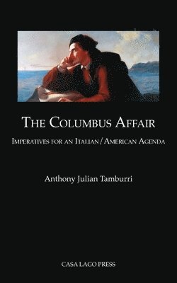 Anthony Julian Tamburri - Columbus Affair, Häftad