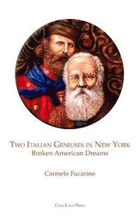 bokomslag Two Italian Geniuses in New York