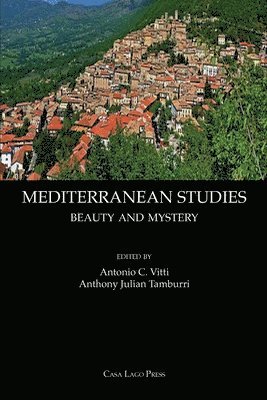 Antonio Carlo Vitti, Anthony Julian Tamburri - Mediterranean Studies, Häftad
