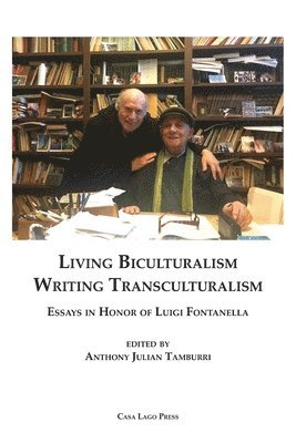 Anthony Julian Tamburri - Living Biculturalism, Writing Transculturalism, Häftad