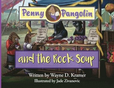 bokomslag Penny Pangolin and the Rock Soup