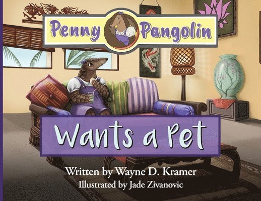 Penny Pangolin Wants a Pet 1