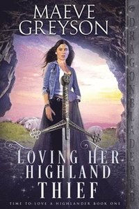bokomslag Loving Her Highland Thief
