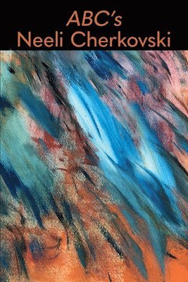 Neeli Cherkovski - ABC's, Häftad