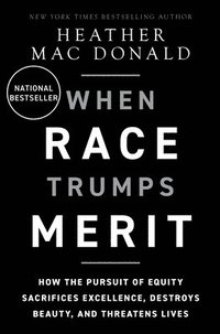 bokomslag The When Race Trumps Merit