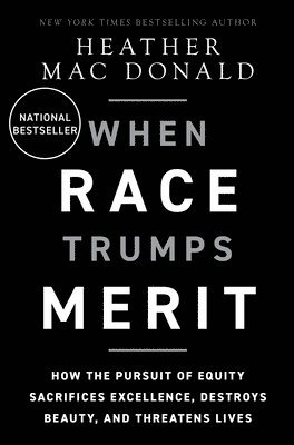 The When Race Trumps Merit 1