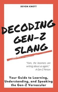 bokomslag Decoding Gen-Z Slang