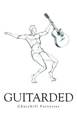 bokomslag Guitarded