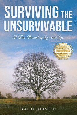 Kathy Johnson - Surviving the Unsurvivable, Häftad