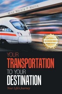 Your Transportation to Your Destination 1