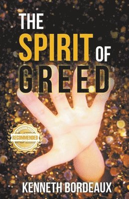 The Spirit of Greed 1