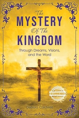 The Mystery of the Kingdom 1