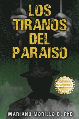 Los Tiranos Del Paraiso 1