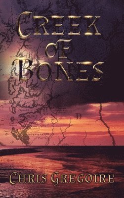 bokomslag Creek of Bones