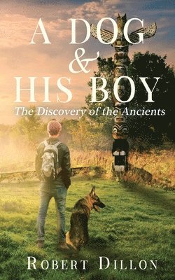Dog and His Boy