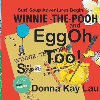 Winnie -the- Pooh and EggOh Too!: Surf Soup Adventures Begin 1