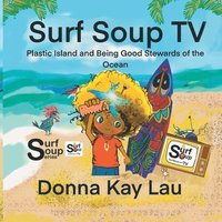 bokomslag Surf Soup TV