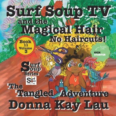 Surf Soup TV and the Magical Hair