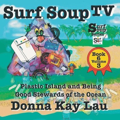 Donna Kay Lau, Kay Lau, Donna, Donna Kay Lau - Surf Soup TV, Häftad