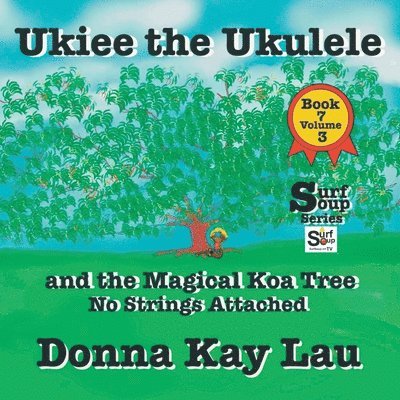 Donna Kay Lau, Kay Lau, Donna, Donna Kay Lau - Ukiee the Ukulele, Häftad