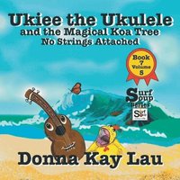 bokomslag Ukiee the Ukulele