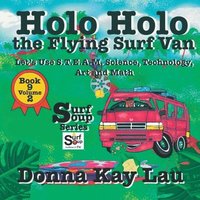 bokomslag Holo Holo the Flying Surf Van