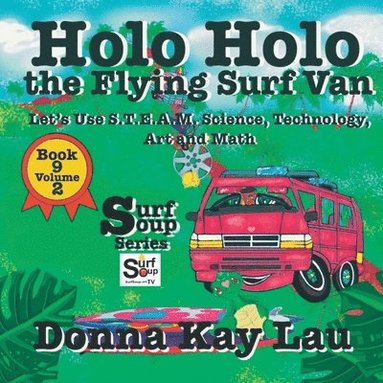 bokomslag Holo Holo the Flying Surf Van