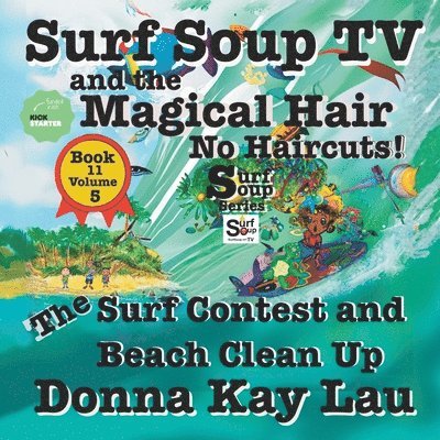 Surf Soup TV and the Magical Hair 1