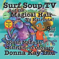 bokomslag Surf Soup TV and the Magical Hair