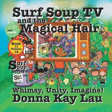 bokomslag Surf Soup TV and the Magical Hair