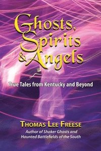 bokomslag Ghosts, Spirits, & Angels