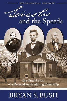 bokomslag Lincoln and the Speeds