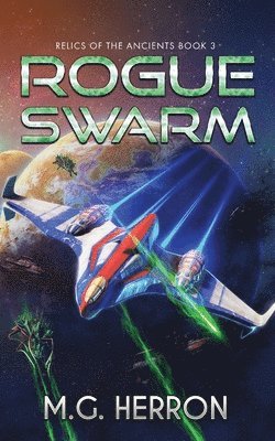 M G Herron, M. G. Herron, M.G. Herron - Rogue Swarm, Häftad