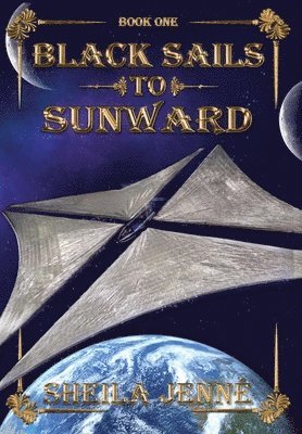 Black Sails to Sunward 1