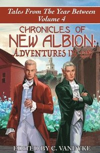 bokomslag Chronicles of New Albion