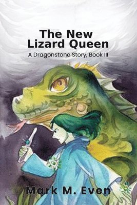 Mark M Even - New Lizard Queen, Häftad