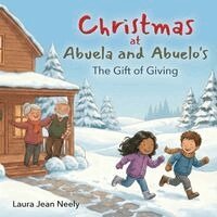 Laura Neely, Kris Neely - Christmas at Abuela and Abuelo's, Häftad. Tillgänglighet: Lägg i varukorg