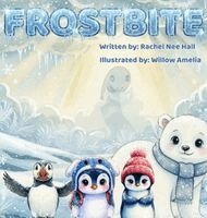 Rachel Nee Hall - Frostbite, Inbunden