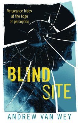 Blind Site 1