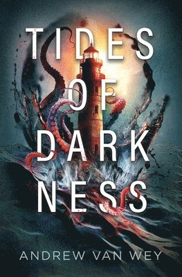 Andrew Van Wey, Andrew van Wey - Tides of Darkness, Häftad
