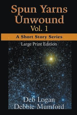 Spun Yarns Unwound Volume 1